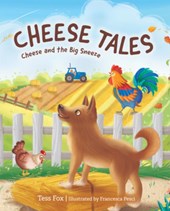 Cheese Tales: Cheese and the Big Sneeze