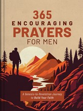 365 Encouraging Prayers for Men