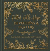 Filled With Hope Devotions and Prayers