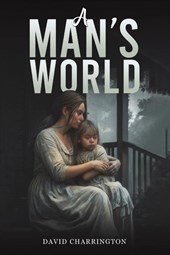 A Man’s World