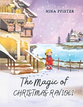 The Magic of Christmas Ravioli