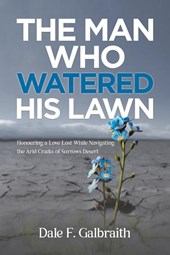 The Man Who Watered His Lawn