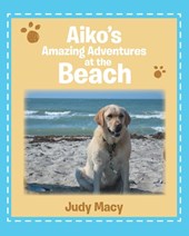 Aiko's Amazing Adventures at the Beach