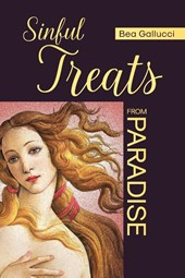 Gallucci, B: Sinful Treats from Paradise