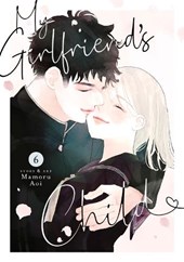 My Girlfriend's Child Vol. 6