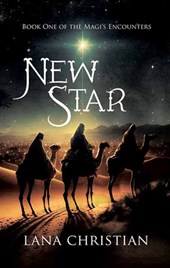 New Star: The Magi's Encounters &#65533; Book 1