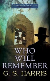 Who Will Remember: Sebastian St. Cyr Mysteries