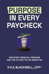Purpose in Every Paycheck
