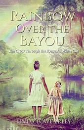 Rainbow Over the Bayou