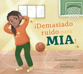 ¡Demasiado Ruido Para Mia!