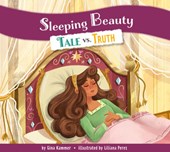 Sleeping Beauty: Tale vs. Truth