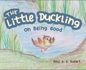 The Little Duckling: On Being Good