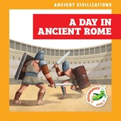 A Day in Ancient Rome