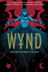 Wynd Book Four: The Power of the Blood