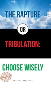 The Rapture or Tribulation
