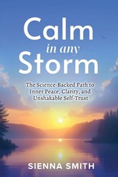 Calm In Any Storm