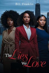 The Lies We Love