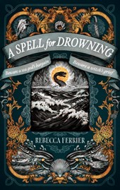 A Spell for Drowning
