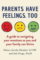 Parents Have Feelings, Too