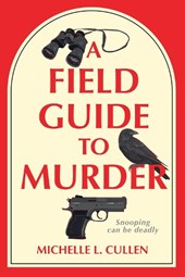 A Field Guide to Murder