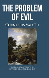 THE PROBLEM OF EVIL