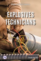 Explosives Technicians