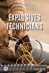 Explosives Technicians