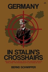 Schwipper, B: Germany in Stalin's Crosshairs
