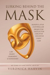 Lurking Behind the Mask