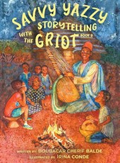 Savvy Yazzy Storytelling with the Griot