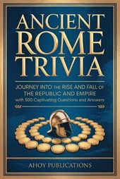 Ancient Rome Trivia