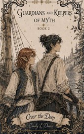 Guardians and Keepers of Myth Book 2