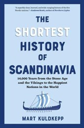 The Shortest History of Scandinavia