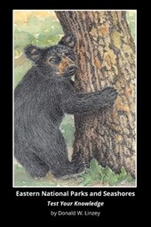 Eastern National Parks and Seashores: Test Your Knowledge