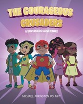 The Courageous Crusaders