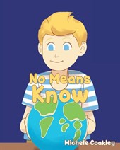 No Means Know