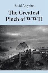 The Greatest Pinch of WWII
