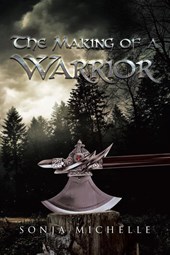 The Making of a Warrior