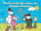 The Fantastic Adventures of a Fabulous Flamingo