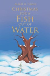 Christmas for a Fish Out of Water