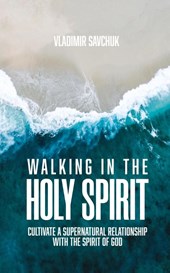 Walking in the Holy Spirit
