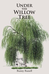 Under the Willow Tree