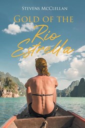 Gold of the Rio Estrella