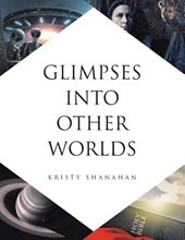 Glimpses into Other Worlds