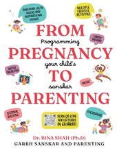 From Pregnancy To Parenting