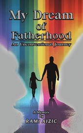 My Dream of Fatherhood