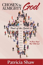 Chosen by God Almighty