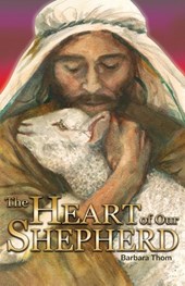 The Heart of our Shepherd