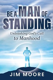 Be a Man of Standing