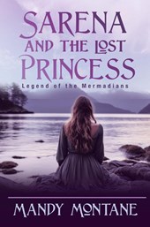 Sarena and the Lost Princess